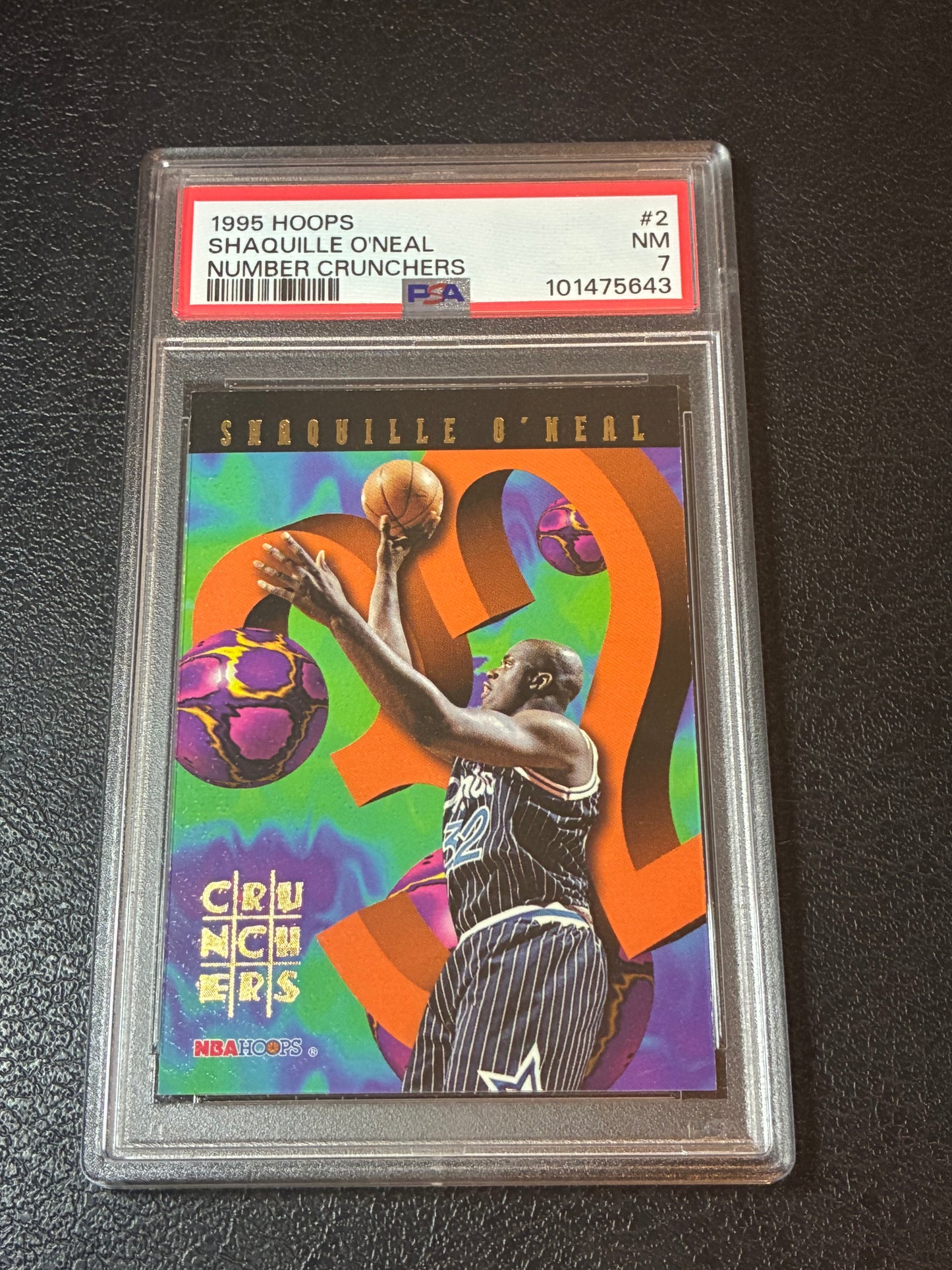 1995-96 NBA Hoops - # Crunchers Shaquille O'Neal #2 PSA 7🔥